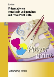 Präsentationen entwickeln und gestalten mit PowerPoint 2016 - Cover