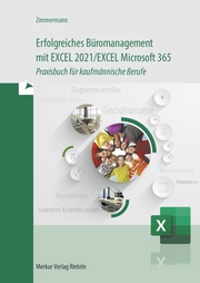 Erfolgreiches Büromanagement EXCEL 2021/Excel Microsoft 365