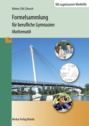 Formelsammlung Mathematik für berufliche Gymnasien, Berufsoberschulen und