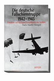 Die deutsche Fallschirmtruppe 1942-1945