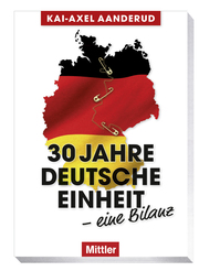 30 Jahre Deutsche Einheit - eine Bilanz