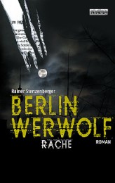 Berlin Werwolf - Rache