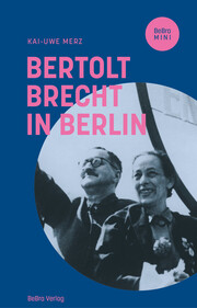 Bertolt Brecht in Berlin - Cover