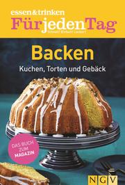 ESSEN & TRINKEN FÜR JEDEN TAG - Backen - Cover