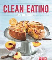 Clean Eating - Das Backbuch - Cover