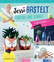 Jessi bastelt einfach & genial - Cover