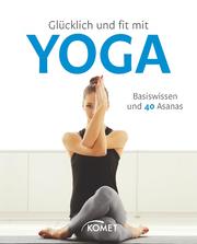 Glücklich und fit mit Yoga - Cover