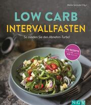 Low Carb Intervallfasten - So zünden Sie den Abnehm-Turbo! - Cover