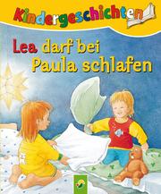 Lea darf bei Paula schlafen - Cover