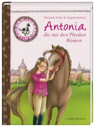 Antonia, die mit den Pferden flüstert