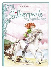 Silberperle - Ein magisches Pony - Cover