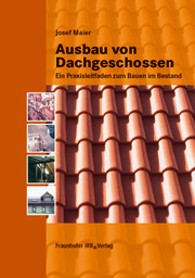 Ausbau von Dachgeschossen