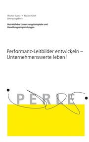 Performanz-Leitbilder entwickeln - Unternehmenswerte leben! - Cover