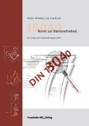 18040 Norm zur Barrierefreiheit im Fokus des Bauordnungsrechts. - Cover