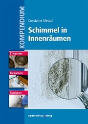 Kompendium Schimmel in Innenräumen.