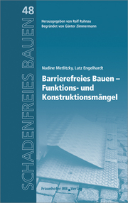 Barrierefreies Bauen - Funktions- und Konstruktionsmängel