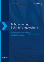 Tribologie und Schmierungstechnik, 69, 5-6 (2022)