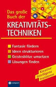 Das große Buch der Kreativitätstechniken - Cover