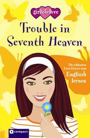 Trouble in Seventh Heaven