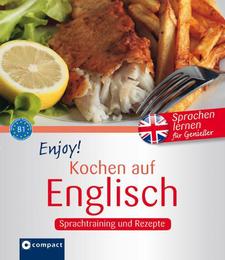 Enjoy! Kochen auf Englisch - Cover