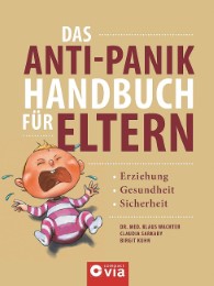 Das Anti-Panik-Handbuch für Eltern