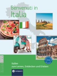 Benvenuti in Italia - Italien zum Lernen, Entdecken und Erleben - Cover