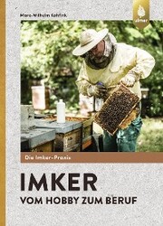 Imker - Vom Hobby zum Beruf - Cover