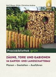 Zäune, Tore und Gabionen im Garten- und Landschaftsbau - Cover
