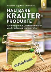 Haltbare Kräuterprodukte - Cover