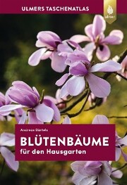 Blütenbäume für den Hausgarten - Cover