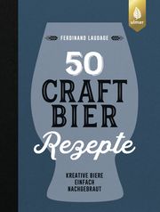 50 Craftbier-Rezepte
