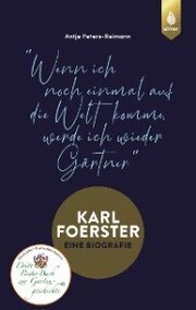 Karl Foerster - Eine Biografie - Cover