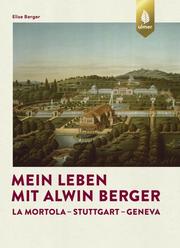 Mein Leben mit Alwin Berger - Cover