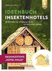 Insektenhotel-Bauanleitung Hotel Holzi - Cover