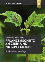 Pflanzenschutz an Zier- und Nutzpflanzen - Cover