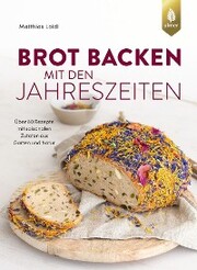 Brot backen mit den Jahreszeiten - Cover