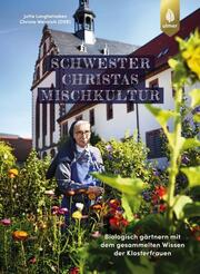Schwester Christas Mischkultur - Cover