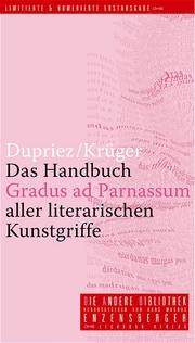 Gradus ad Parnassum: Das Handbuch aller literarischen Kunstgriffe