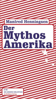 Der Mythos Amerika
