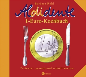 Aldidente 1-Euro-Kochbuch