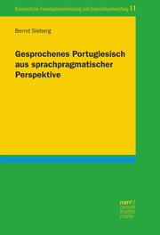 Gesprochenes Portugiesisch aus sprachpragmatischer Perspektive - Cover