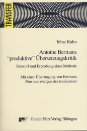 Antoine Bermans 'produktive' Übersetzungskritik