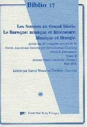 Les femmes au Grand Siècle/Le Baroque: musique et littérature/Musique et liturgie
