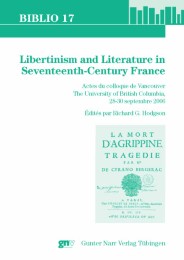 Libertinism and Literature in Seventeenth Century France
