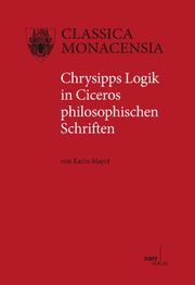 Chrysipps Logik in Ciceros philosophischen Schriften - Cover