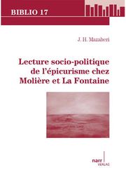 Lecture socio-politique de l'épicurisme chez Molière et La Fontaine - Cover