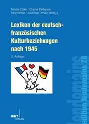 Lexikon der deutsch-französischen Kulturbeziehungen nach 1945 - Cover