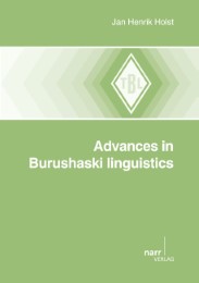 Advances in Burushaski Linguistics