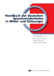 Handbuch der deutschen Sprachminderheiten in Mittel- und Osteuropa