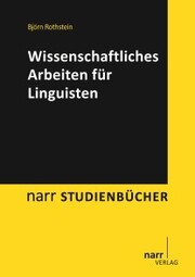 Wissenschaftliches Arbeiten für Linguisten - Cover